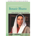 Benazir Bhutto: From Prison to Prime Minister