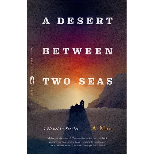 A Desert Between Two Seas: A Novel in Stories