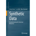 Synthetic Data: Revolutionizing the Industrial Metaverse