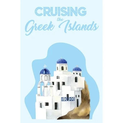 Cruising the Greek Islands