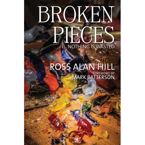 Broken Pieces: Nothing Is Wasted
