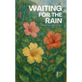 Waiting for the Rain: Bilingual Brazilian Portuguese-English Children's Stories for Beginners
