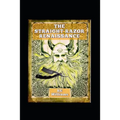 The Straight Razor Renaissance: Straight Razor Afficionado Handbook