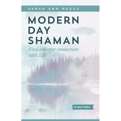 Modern Day Shaman