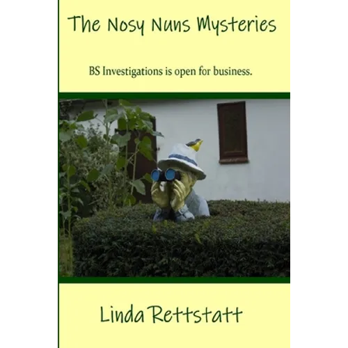 The Nosy Nuns Mysteries: Books One to Four
