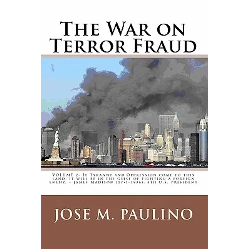 The War On Terror Fraud: Scene Two: The Fraud Of The Fraud