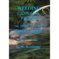 Weeding Cannabis Fields