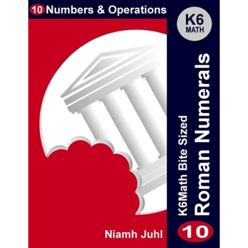 Roman Numerals: Numbers and Operations