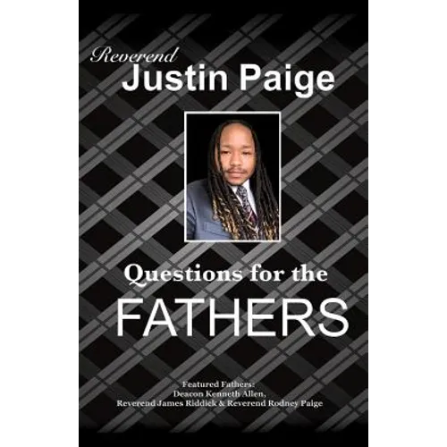 Questions For The Fathers
