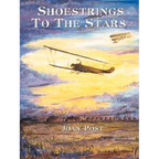 Shoestrings to the Stars: The Life Story of E.M. "Matty" Laird - Paperback