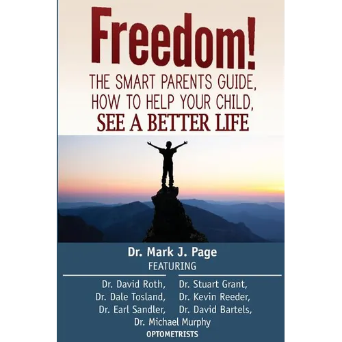 The Smart Parents Guide: How to Help Your Child See a Better Life