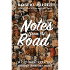 Notes from the Road: A Filmmaker's Journey through American Music