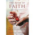 The Book of Faith: True Inspirational Stories