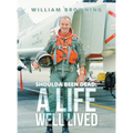 Shoulda Been Dead: A Life Well Lived