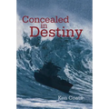 Concealed in Destiny