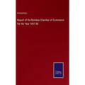 Report of the Bombay Chamber of Commerce for the Year 1857-58