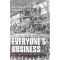 Everyone's Business: What Companies Owe Society