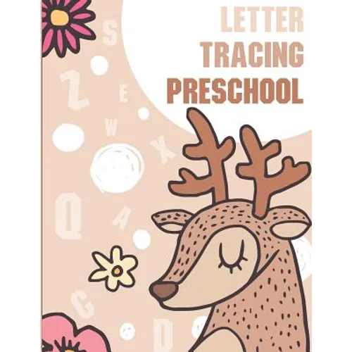 Letter Tracing Preschool: Letter Books for Preschool: Preschool Activity Book: Preschool LetterTracing: Preschool Handwriting Workbook (Activity