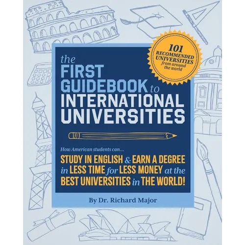 The First Guidebook to International Universities
