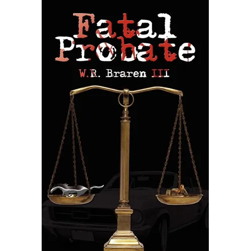 Fatal Probate