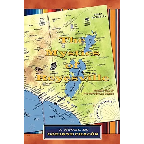 The Mystics of Reyesville: Volume One of the Reyesville Series