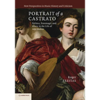 Portrait of a Castrato: Politics, Patronage, and Music in the Life of Atto Melani - Paperback