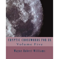 Cryptic Crosswords for Us Volume Five