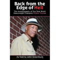 Back From the Edge of Hell: The Autobiography of Two Time World Heavyweight Champion Pinklon Thomas