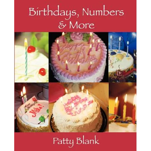 Birthdays, Numbers & More