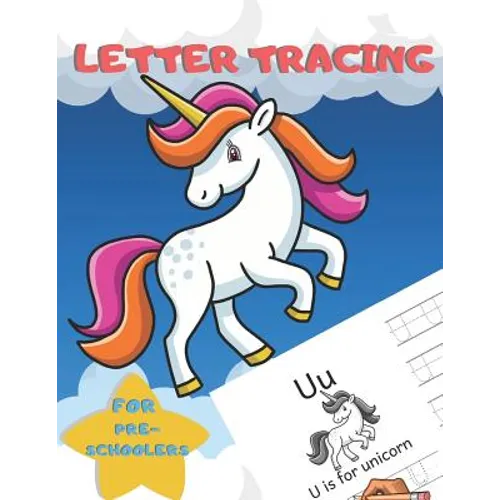 Letter Tracing for Preschoolers: Handwriting Practice Alphabet Workbook for Kids Ages 3-5, Toddlers, Nursery, Kindergartens, Homeschool - Learning to
