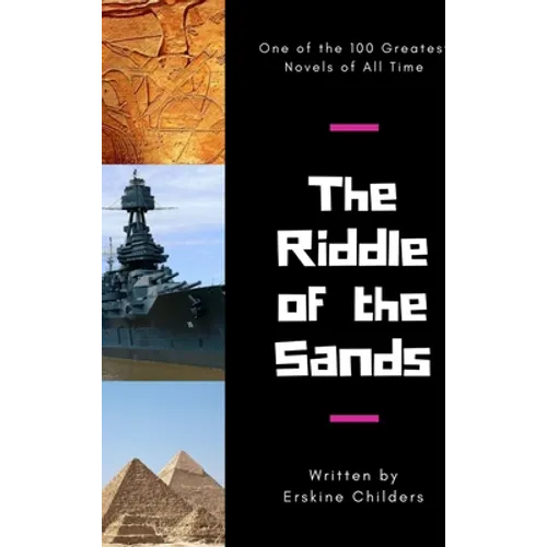 The Riddle of the Sands