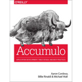 Accumulo: Application Development, Table Design, and Best Practices