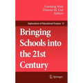 Bringing Schools Into the 21st Century