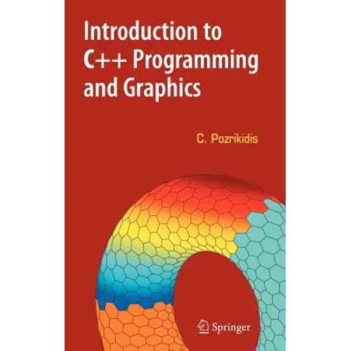 Introduction to C++ Programming and Graphics