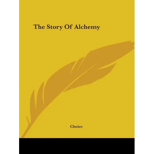 The Story Of Alchemy