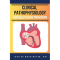 Clinical Pathophysiology