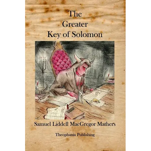 The Greater Key of Solomon