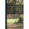King and Queen County, Virginia
