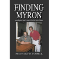 Finding Myron: an adopted son's search for his birth father