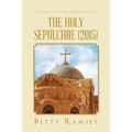 Vision in the Church of the Holy Sepulchre (2015)