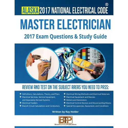 Alaska 2017 Master Electrician Study Guide