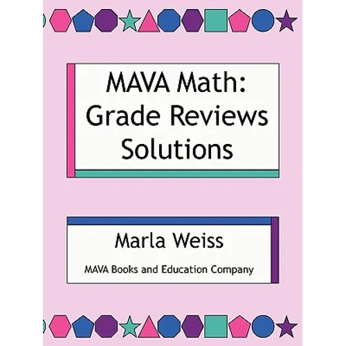 MAVA Math: Grade Reviews Solutions