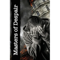 Masters of Despair