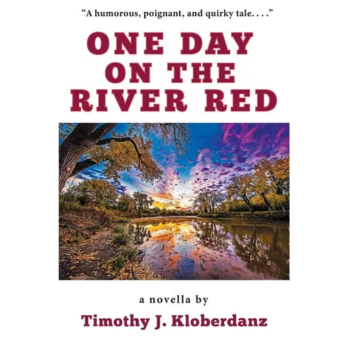 One Day on the River Red