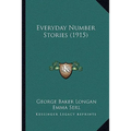 Everyday Number Stories (1915)
