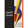 Chart Spark: Harness your creativity in data communication to stand out and innovate