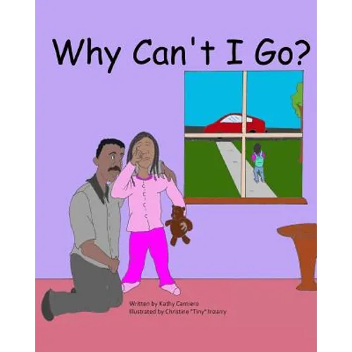 Why Can't I Go?