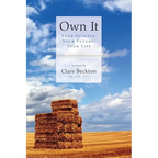 Own It: Your Success, Your Future, Your Life