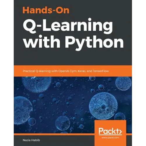 Hands-On Q-Learning with Python