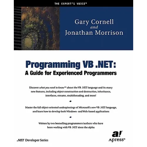 Programming VB .Net: A Guide for Experienced Programmers